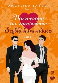 narzeczona-na-zamowienie-szybki-kurs-milosci-cz-1