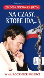 na-czasy-ktore-ida