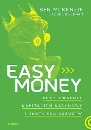 easy-money-kryptowaluty-kapitalizm-kasynowy