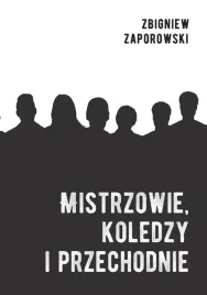 mistrzowie-koledzy-i-przechodnie
