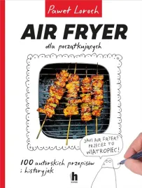 air-fryer-dla-poczatkujacych