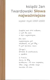 slowa-najwazniejsze-wybor-mysli-2001-2003