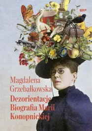 dezorientacje-biografia-konopnickiej