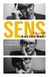 sens-o-tym-co-wzmacnia
