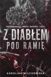 z-diablem-pod-ramie-psychopaci-z-areny-t-1