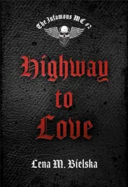 the-infamous-mc-t-2-highway-to-love