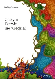 o-czym-darwin-nie-wiedzial
