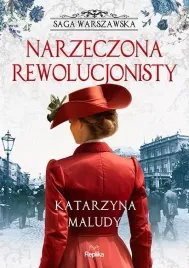 saga-warszawska-t-5-narzeczona-rewolucjonisty