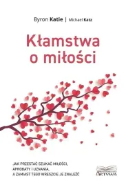 klamstwa-o-milosci-jak-przestac-szukac-milosci