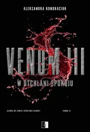 venom-iii-w-otchlani-spokoju