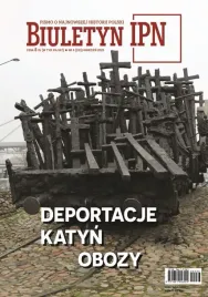 biuletyn-ipn-nr-4-2025-deportacje-katyn-obozy
