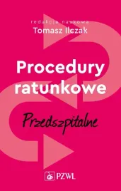 procedury-ratunkowe-przedszpitalne-tom-1-tomasz-ilczak