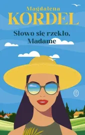 slowo-sie-rzeklo-madame