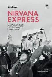nirvana-express-mistycy-oszusci-i-poszukiwacze