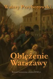 oblezenie-warszawy-powiesc-historyczna
