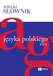wielki-slownik-jezyka-polskiego-t-1-a-g