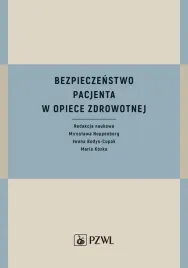 bezpieczenstwo-pacjenta-w-opiece-zdrowotnej