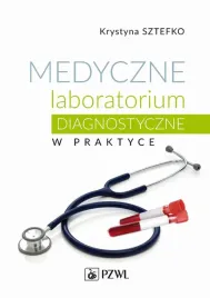 medyczne-laboratorium-diagnostyczne-w-praktyce