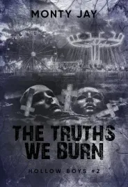 hollow-boys-t-2-the-truths-we-burn