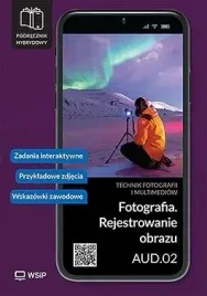 fotografia-rejestrowanie-obrazu-aud-02-praca-zbiorowa