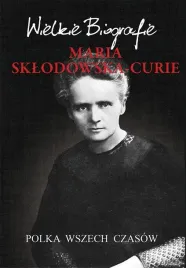 maria-sklodowska-curie-polka-wszech-czasow