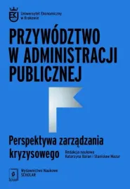 przywodztwo-w-administracji-publicznej-katarzyna-baran-stanislaw-mazur