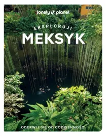 meksyk-eksploruj