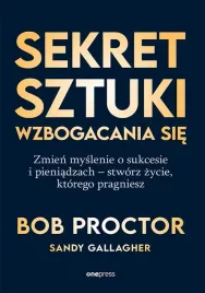 sekret-sztuki-wzbogacania-sie-zmien-myslenie-o