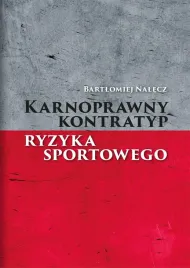 karnoprawny-kontratyp-ryzyka-sportowego