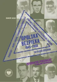 opolska-bezpieka-1945-1956