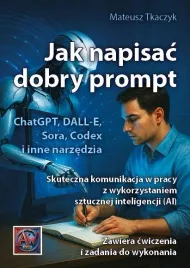 jak-napisac-dobry-prompt-skuteczna-komunikacja
