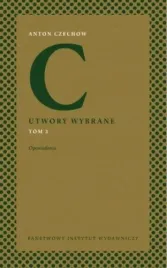 anton-czechow-utwory-wybrane-t-3-opowiadania