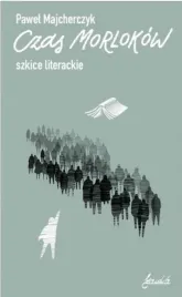 czas-morlokow-szkice-literackie