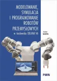 modelowanie-symulacja-i-programowanie-robotow