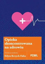 opieka-skoncentrowana-na-zdrowiu