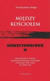 miedzy-kosciolem-a-nacjonalizmem