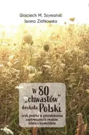w-80-chwastow-dookola-polski