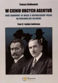 w-cieniu-obcych-agentur-t-2-i-wojna-swiatowa