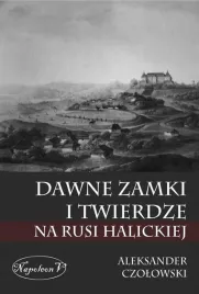 dawne-zamki-i-twierdze-na-rusi-halickiej
