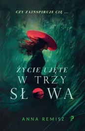 zycie-ujete-w-trzy-slowa