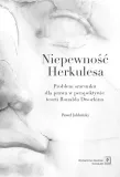 niepewnosc-herkulesa-problem-szacunku-dla-prawa