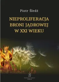 nieproliferacja-broni-jadrowej-w-xxi-wieku