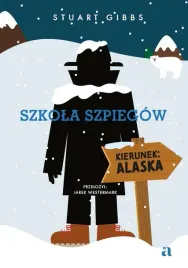 szkola-szpiegow-kierunek-alaska