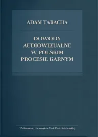 dowody-audiowizualne-w-polskim-procesie-karnym
