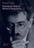 koncepcja-alegorii-waltera-benjamina