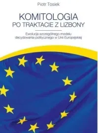 komitologia-po-traktacie-z-lizbony-ewolucja