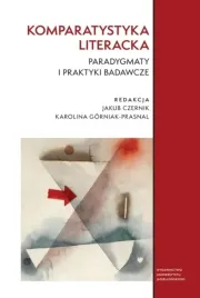 komparatystyka-literacka-paradygmaty-i-praktyki