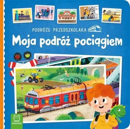 podroze-przedszkolaka-moja-podroz-pociagiem
