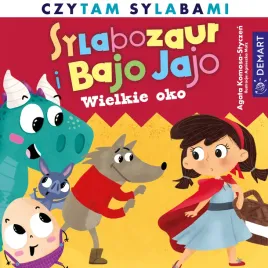 sylabozaur-i-bajo-jajo-wielkie-oko