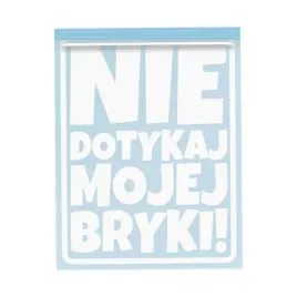 naklejka-nie-dotykaj-mojej-bryki-na-samochod-zabawna-humor-smieszna